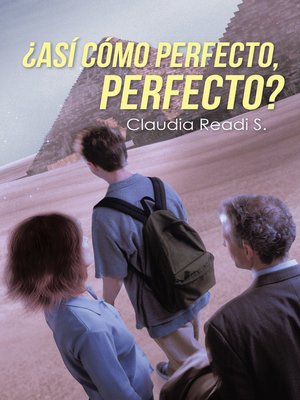 cover image of ¿Así cómo perfecto, perfecto?